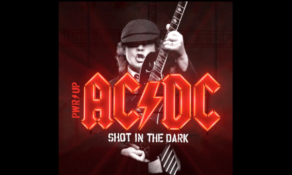 AC/DC: tornano con “POWER UP”, il nuovo atteso album in uscita il 13 novembre! Disponibile in digitale il singolo “Shot In The Dark”…get ready for POWER UP!